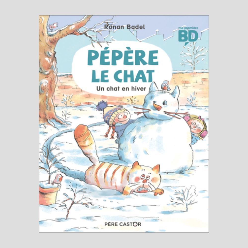 Sách tiếng Pháp - Pepere Le Chat - T05 - Un Chat En Hiver