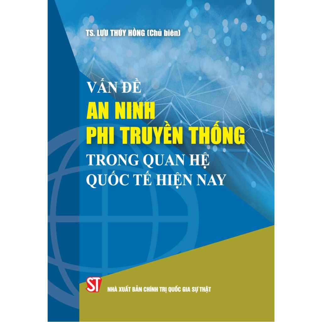 Sách - Vấn đề an ninh phi truyền thống trong quan hệ quốc tế hiện nay