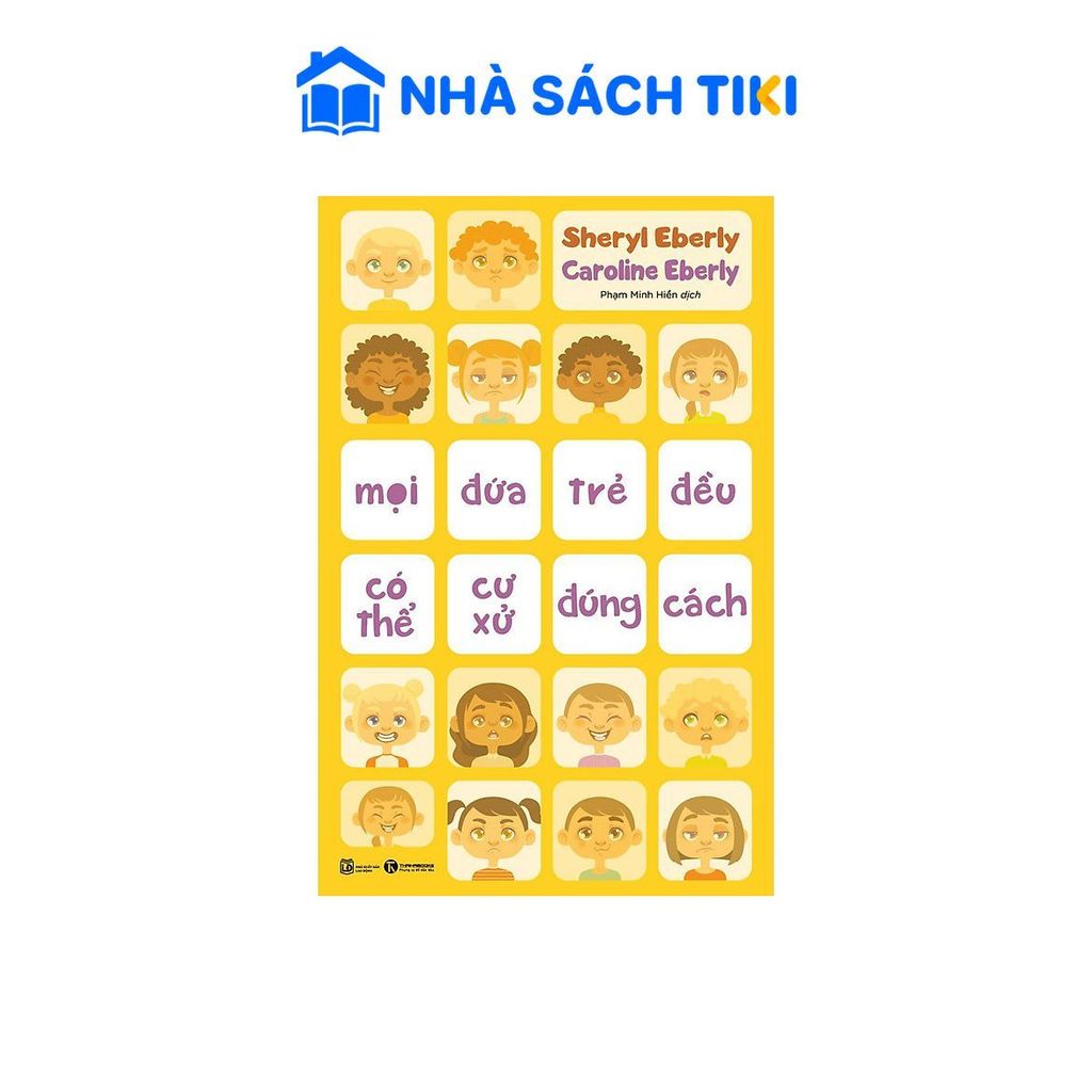 Sách Mọi Đứa Trẻ Đều Có Thể Cư Xử Đúng Cách - Thái Hà
