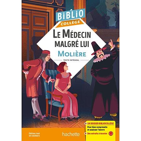 Sách thiếu nhi tiếng Pháp - Bibliocollege - Le Medecin Malgre Lui, Moliere 67143