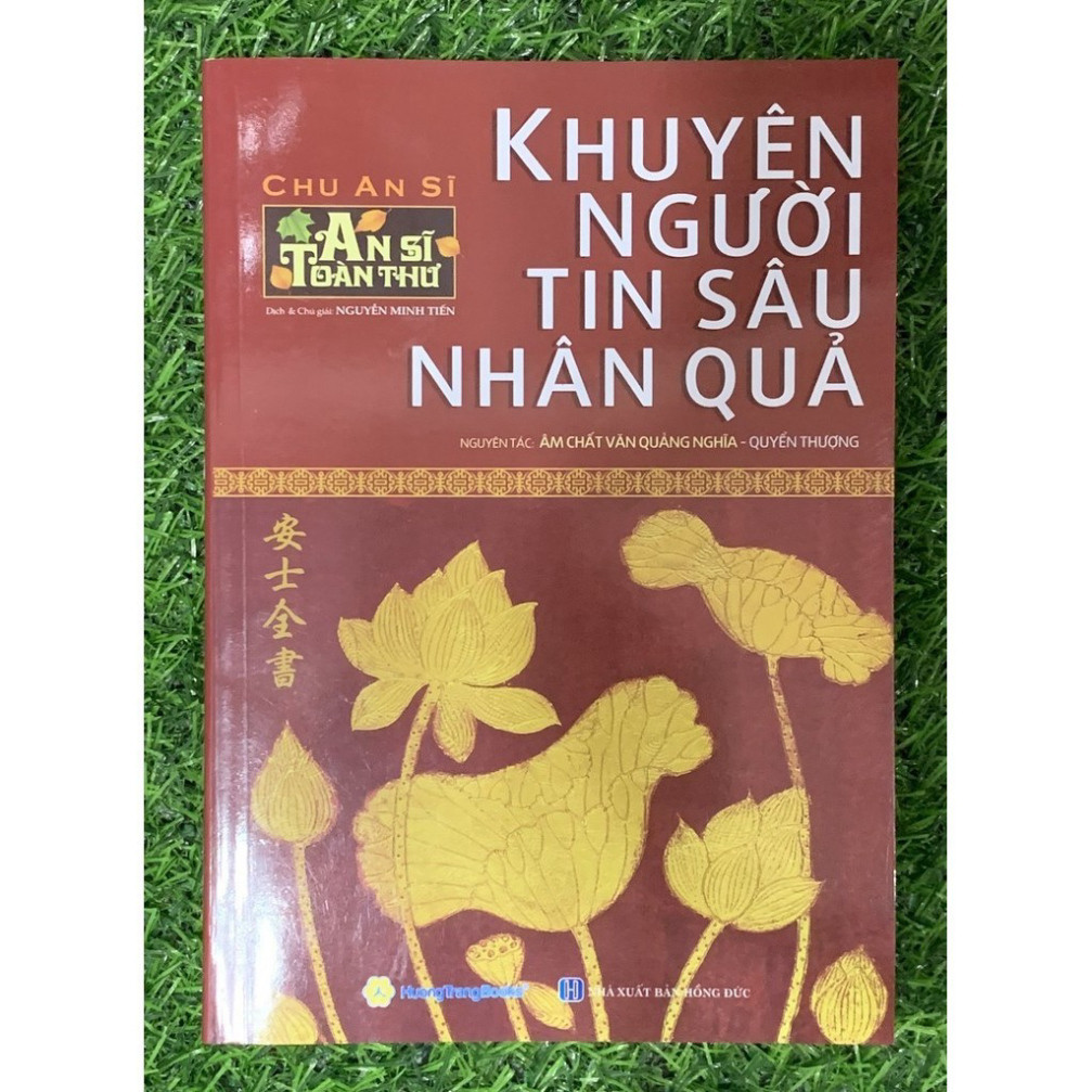 Sách - An Sĩ Toàn Thư - Khuyên Người Tin Sâu Nhân Quả - Quyển Thượng (HTB)