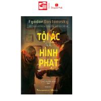 Sách Tội Ác Và Hình Phạt - Fyodor Dostoevsky