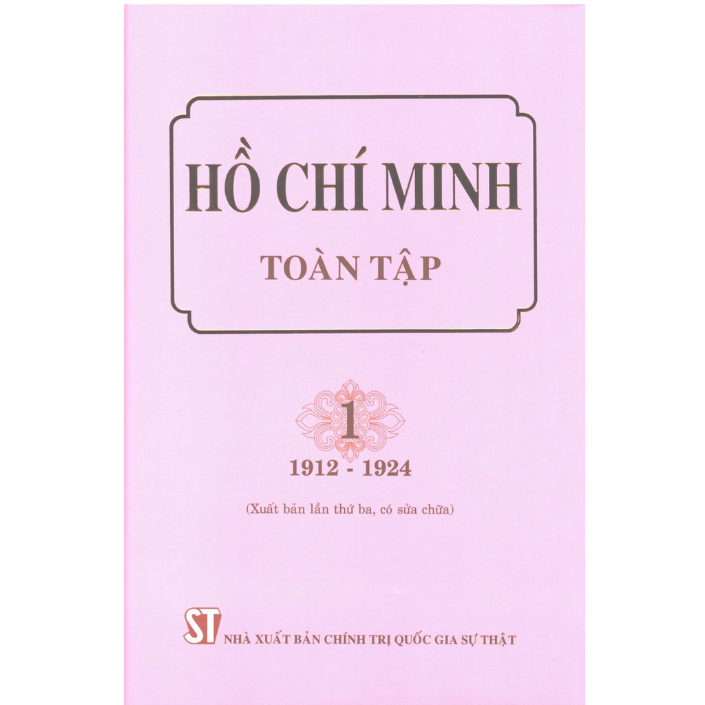 Sách Hồ Chí Minh Toàn Tập ( Xuất bản lần thứ ba, có sửa chữa- từ tập 1 đến tập 15)