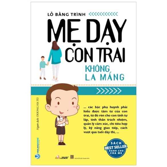 Mẹ Dạy Con Trai Không La Mắng ( VL )