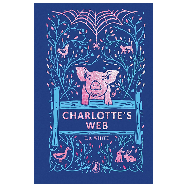 Sách Ngoại Văn - Fahasa - Charlotte's Web (70th Anniversary Edition)