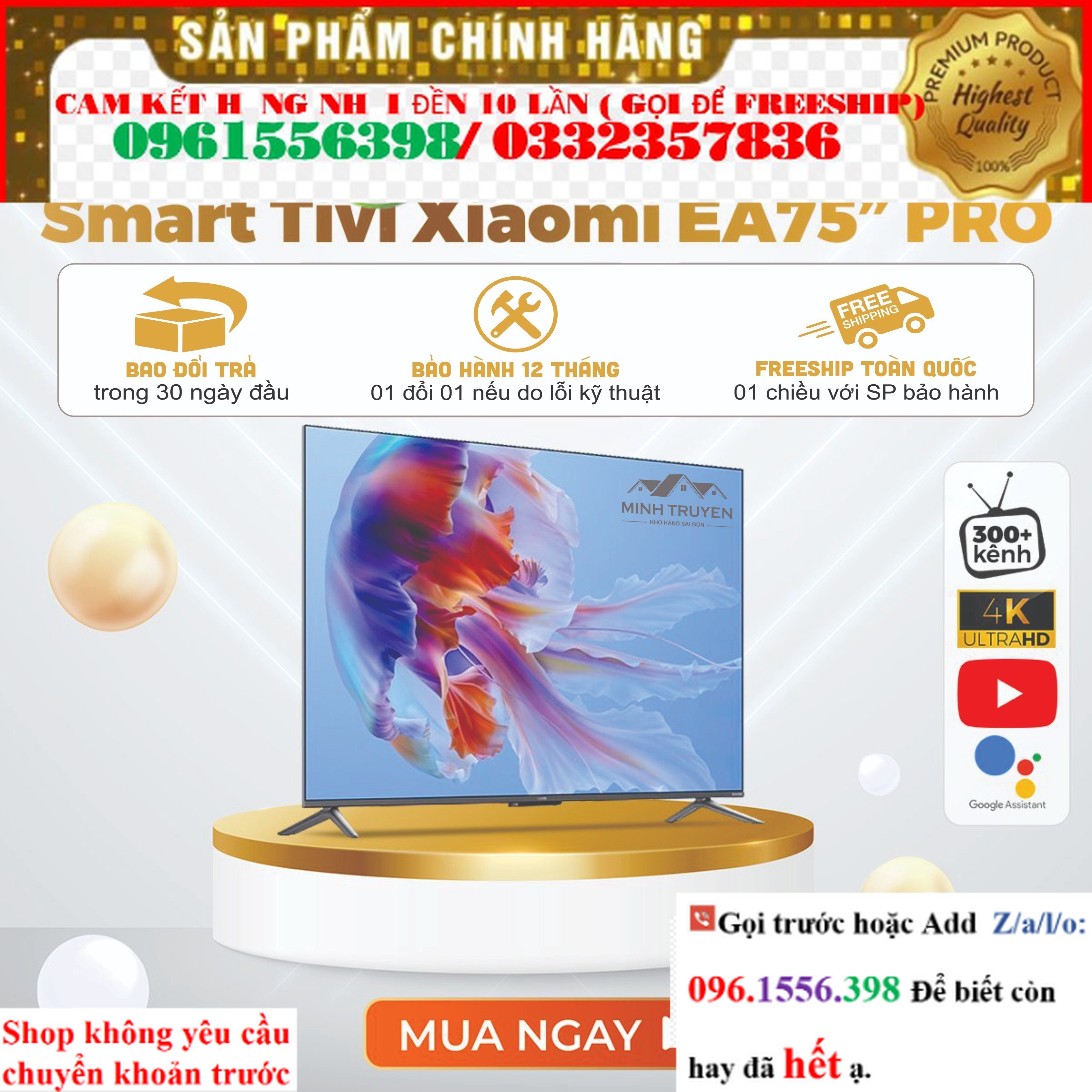 LH có giá tốt- Smart TIVI XIAOMI 75 inch EA75 PRO 2022 ( 2GB + 16GB)/ 60 Hz |