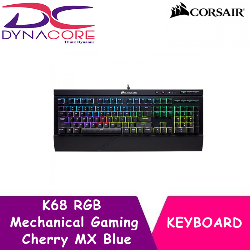 DYNACORE - CORSAIR K68 RGB Mechanical Gaming Keyboard — Cherry MX Blue Singapore
