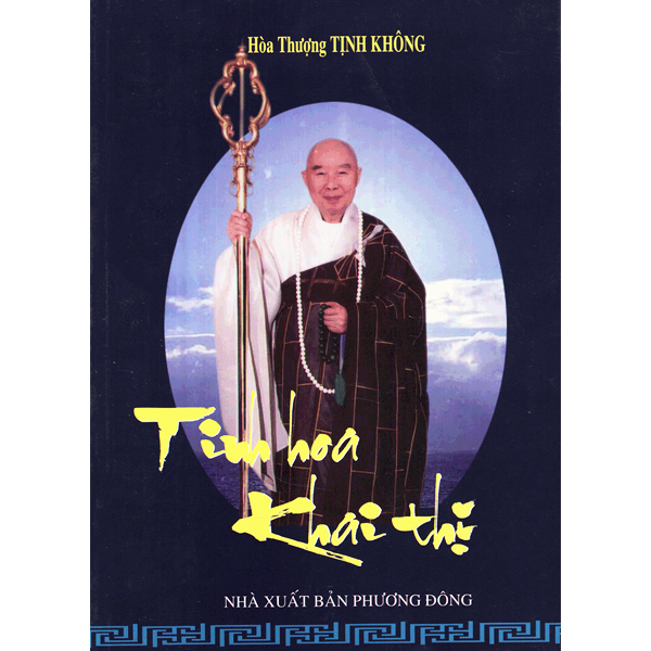 Sách - Tinh Hoa Khai Thị - Hòa Thượng Tịnh Không - Chinhthongbooks