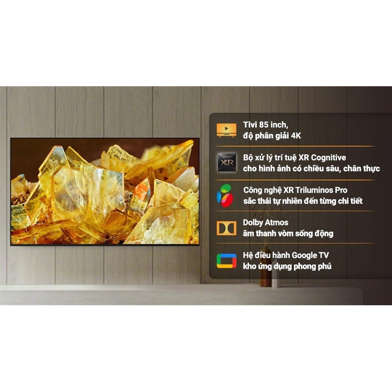 Google Tivi Sony 4K 85 inch XR-85X90L - MALAYSIA LIKE NEW - Bảo Hành Hãng