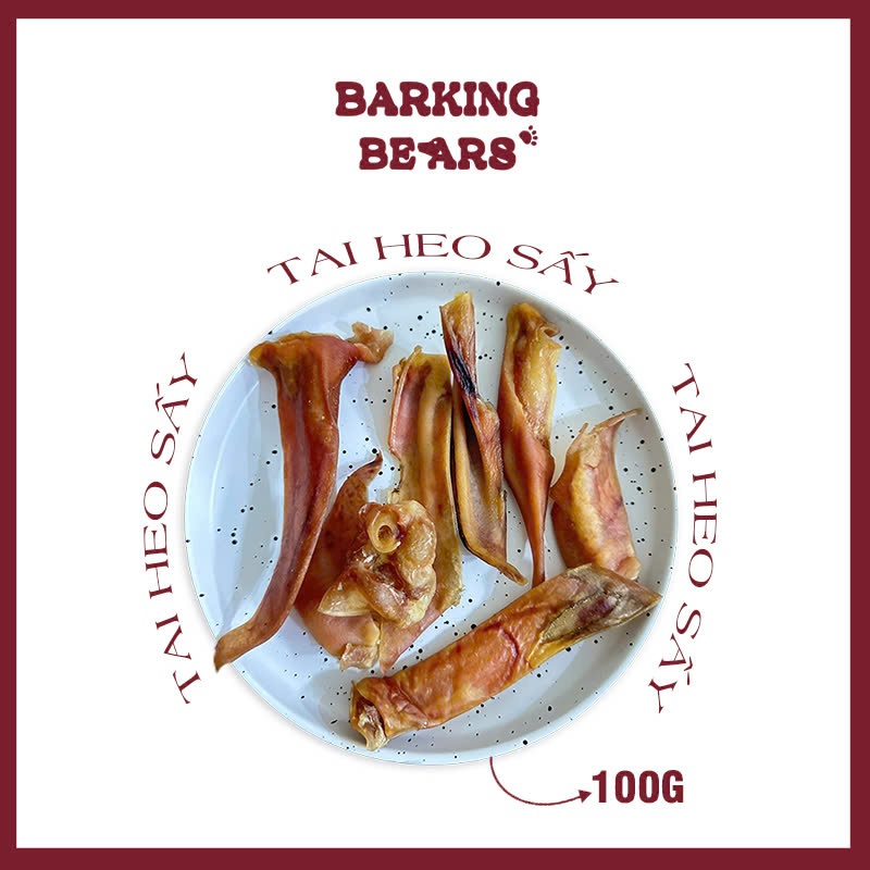[Barking Bears] 100gr Tai Heo Sấy Giòn Rộp Rộp Sạch Răng Bay Mảng Bám Cho Chó