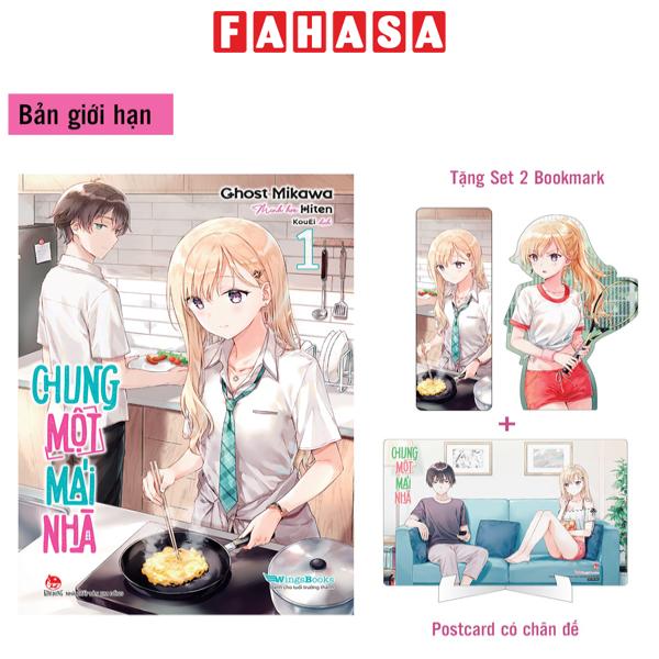 Fahasa - Chung Một Mái Nhà - Tập 1 - Bản Giới Hạn - Tặng Set 2 Bookmark + Postcard Có Chân Đế