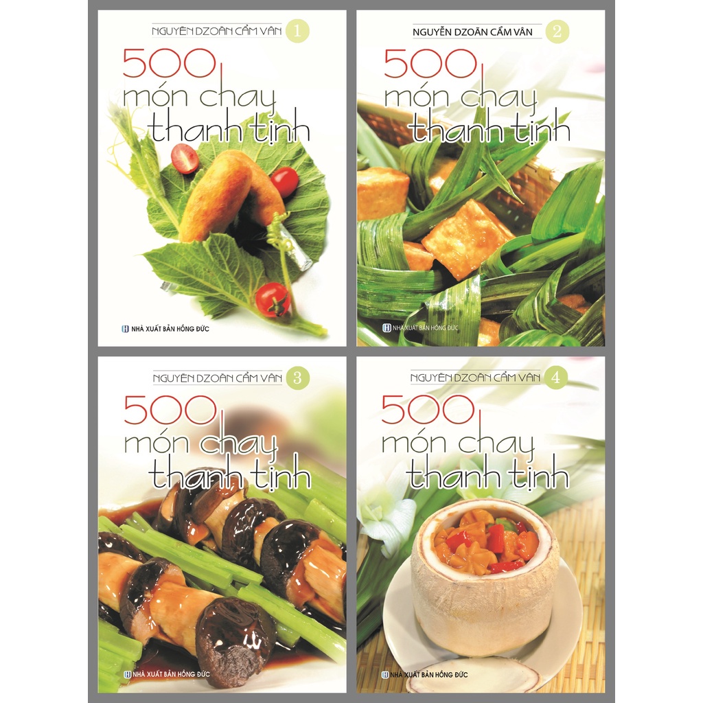 Bộ 500 Món Chay Thanh Tịnh Từ Tập 1 Đến Tập 4 (Bộ 4 Cuốn) ( VT )