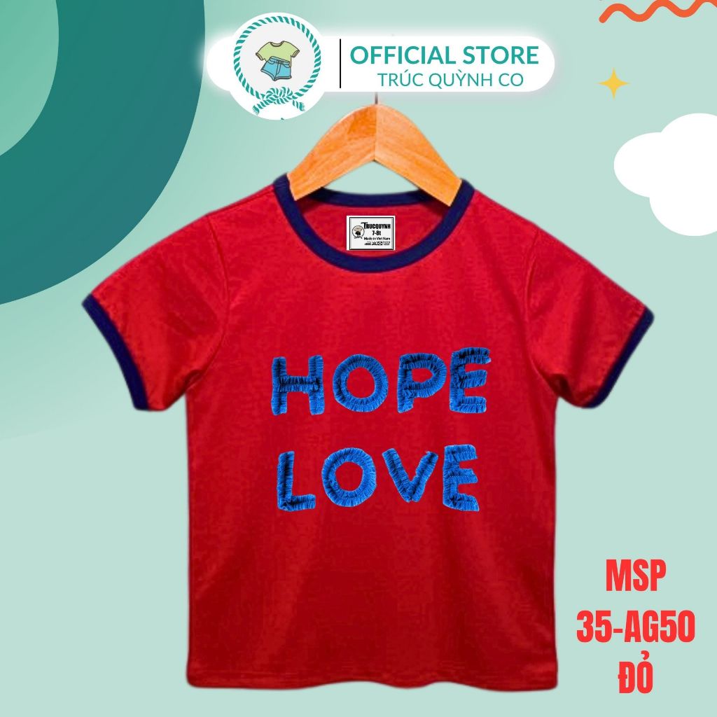 Áo thun tay lỡ Hope Love- Cho Bé Gái Trúc Quỳnh Co bé 12kg đến 52kg - 2