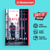 A Gentleman in Moscow A Novel by Amor Towles | Paperback | Penguin Publishing Group | 9780143110439