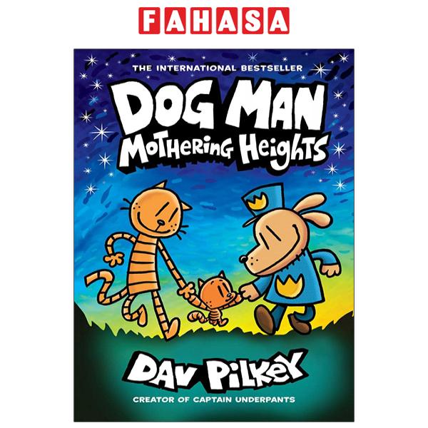 Sách Ngoại Văn - Fahasa - Dog Man #10: Mothering Heights: A Graphic Novel