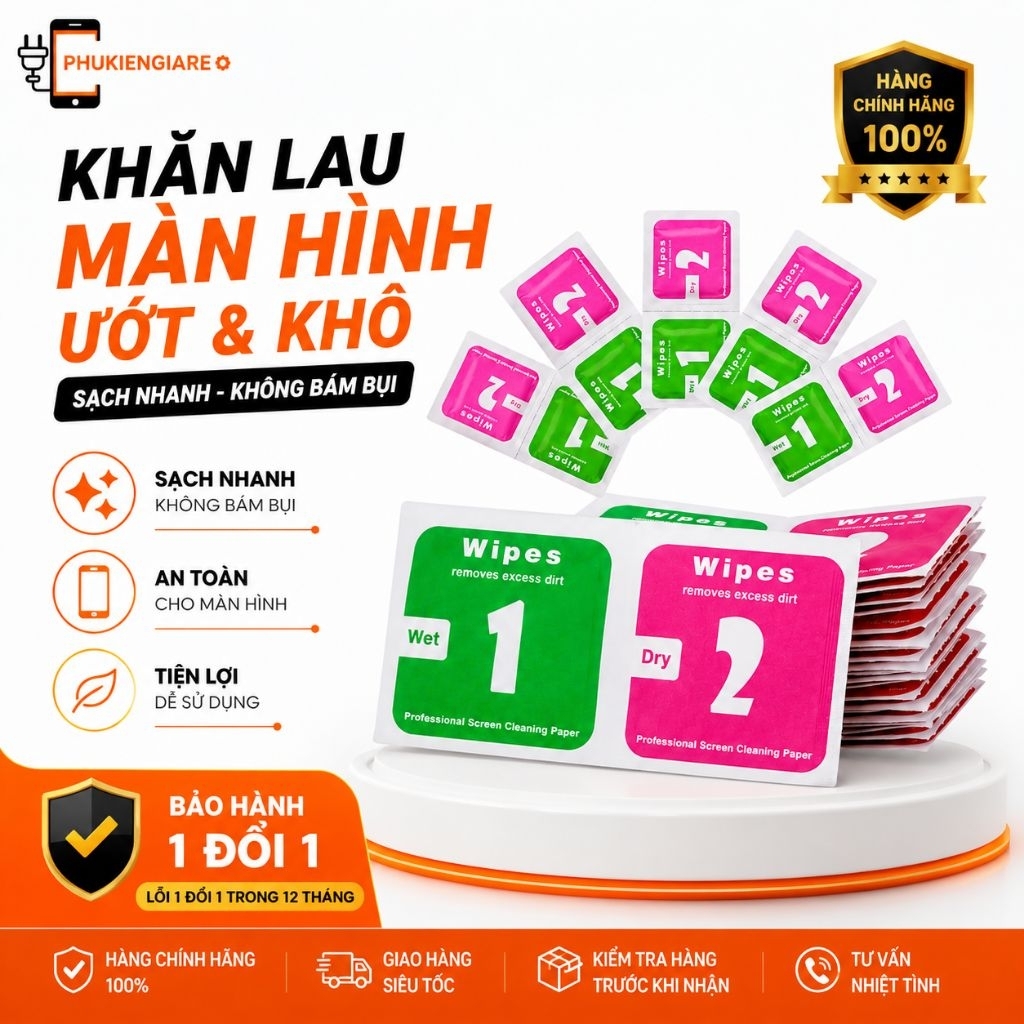 Khăn Lau Màn Hình Ướt Khô Wipes 1&2 Vệ Sinh Điện Thoại Laptop Camera Kính Cường Lực Không Xước