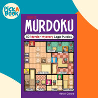 Murdoku : 80 Murder Mystery Logic Puzzles by Manuel Garand (US edition paperback)