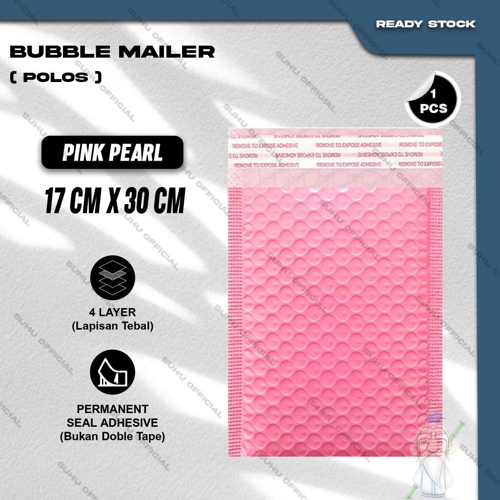 Plastik Packing BUBBLE MAILER Pink Kantong Polybubble Amplop Bubble Envelope Polymailer Olshop Polos Ukuran 11X19 12X22 15X19 16X22 17X30 18X27 20X30 20X34 25X35 25X40 30X42