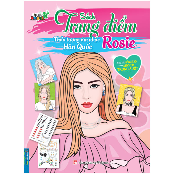 Fahasa - Sách Trang Điểm Thần Tượng Âm Nhạc Hàn Quốc - Rosie -Thỏa Sức Sáng Tạo Cùng Sticker Trong Suốt