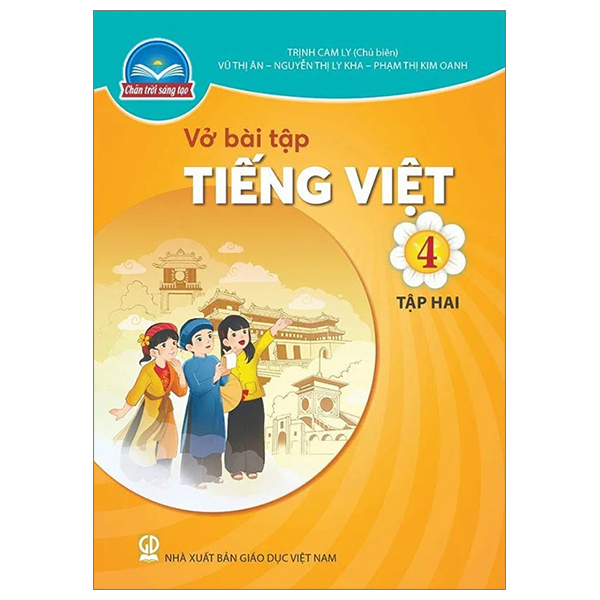 Sách Fahasa - Vở Bài Tập Tiếng Việt 4 - Tập 2 (Chân Trời Sáng Tạo) (Chuẩn)