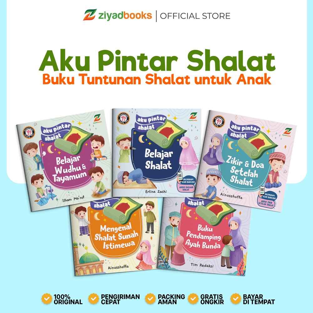 Ziyadbooks - Buku Islami Anak - Seri Aku Pintar Shalat