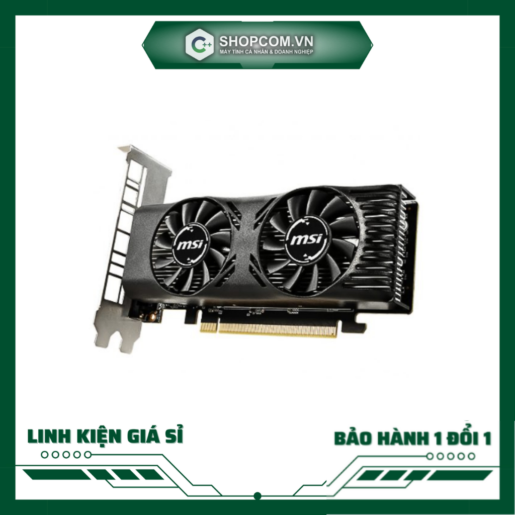 [BH 12 THÁNG 1 ĐỔI 1] Card màn hình MSI GeForce GTX 1650 4GT Low Profile linh kiện chính hãng Shopco