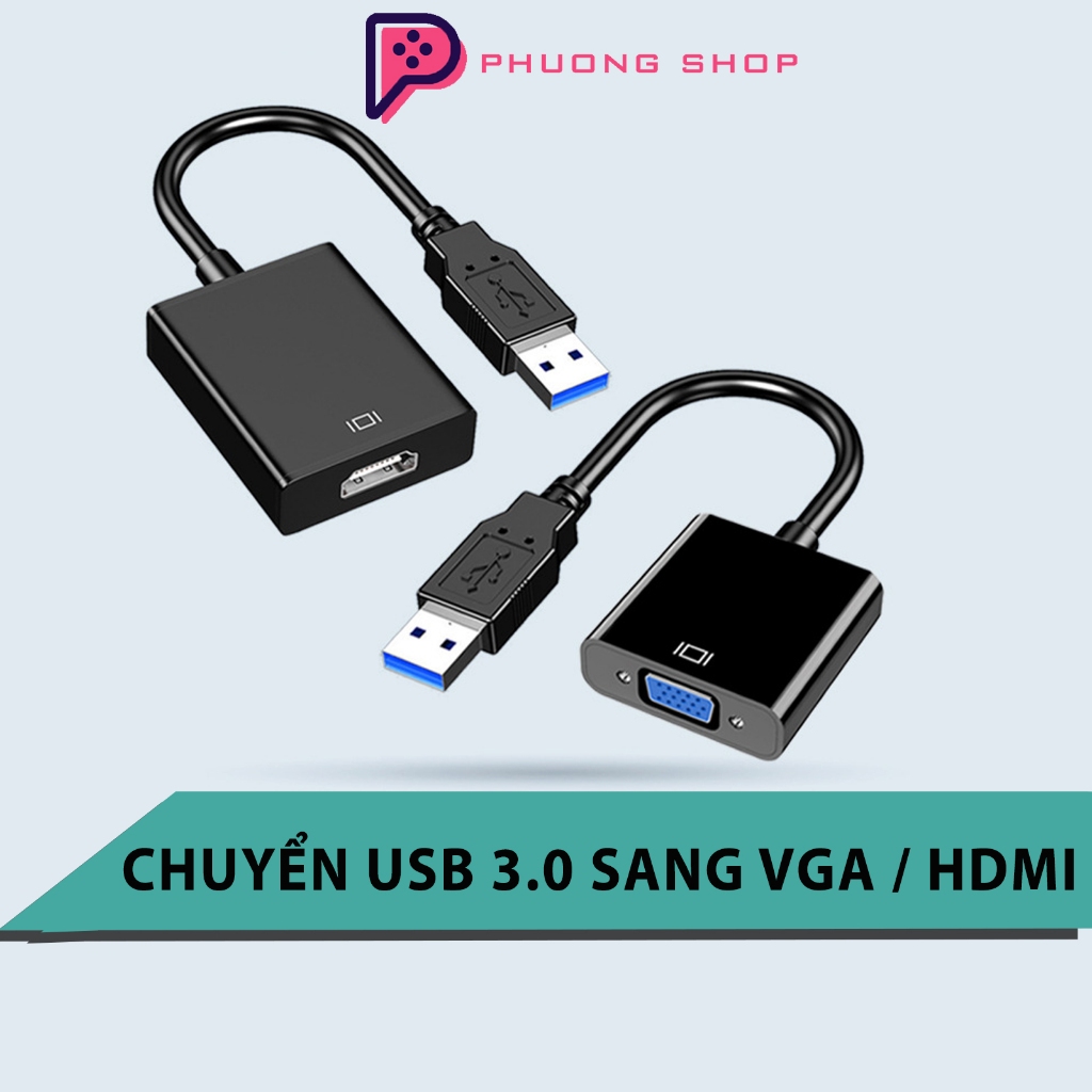 Bộ Cáp Chuyển Cổng USB 3.0 Sang Cổng VGA / HDMI - OTG Hub USB 3.0 To VGA / HDMI