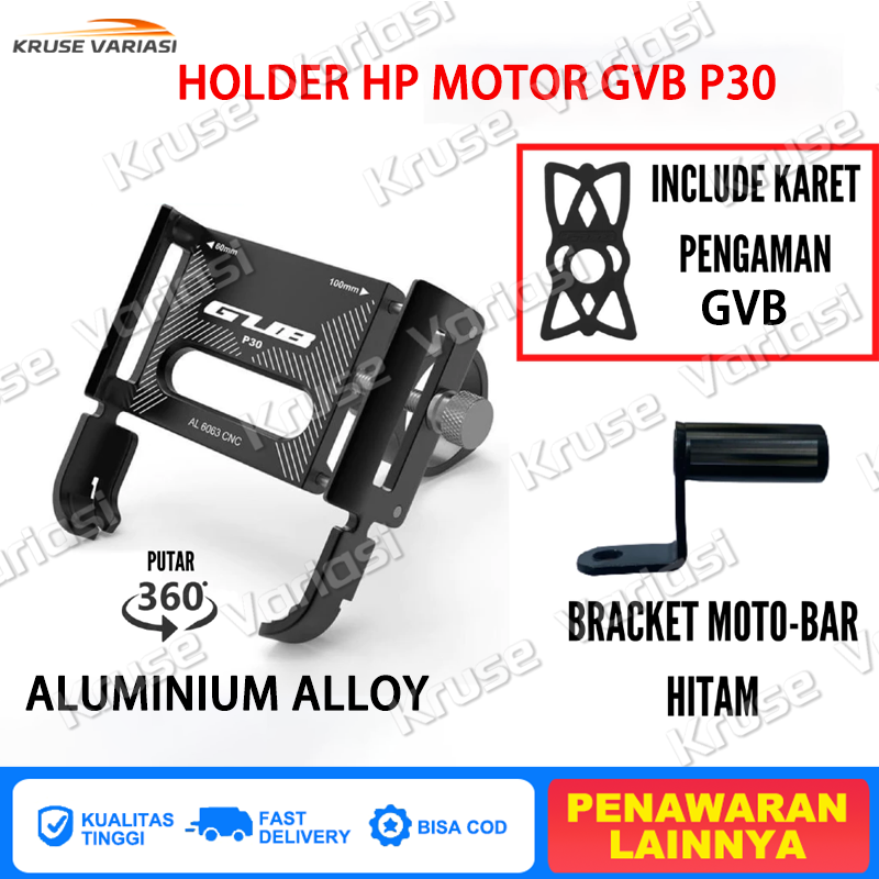 Ready Stock Gvb P30 Original Phone Holder for Motorcycle Gps Aluminum Alloy Motorcycle Phone Holder Motorcycle Phone Mount Harga 24,000 rupiah*Gratis Ongkir