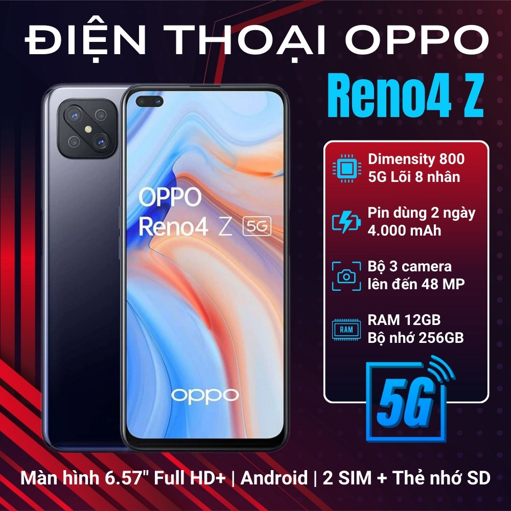 Hàng Mới Về Pin 4000 Điện thoại 0PP0 Ren04 Z 5G (12GB/256GB)