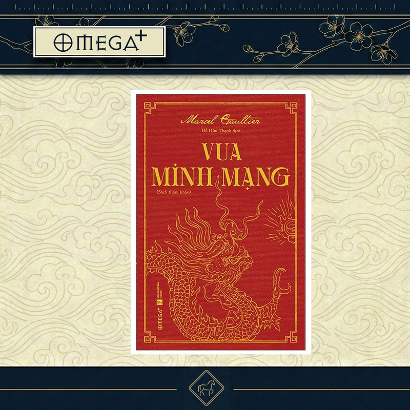 Sách: Vua Minh Mạng - Marcel Gaultier