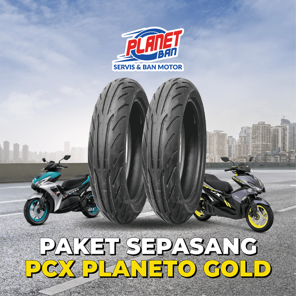 Ban Motor AEROX Depan Belakang Ring 14 120/70 dan Ring 14 140/70 Planeto Gold MT5 (Paket Sepasang AEROX) Harga 899,000 rupiah*Gratis Ongkir