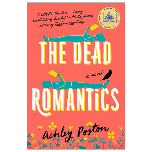 Fahasa - Sách ngoại văn: The Dead Romantics - A Gma Book Club Pick