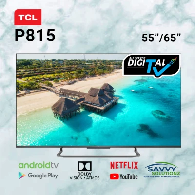 TCL 55inch 65inch P815 Ultra Slim 4K HDR PRO Android TV