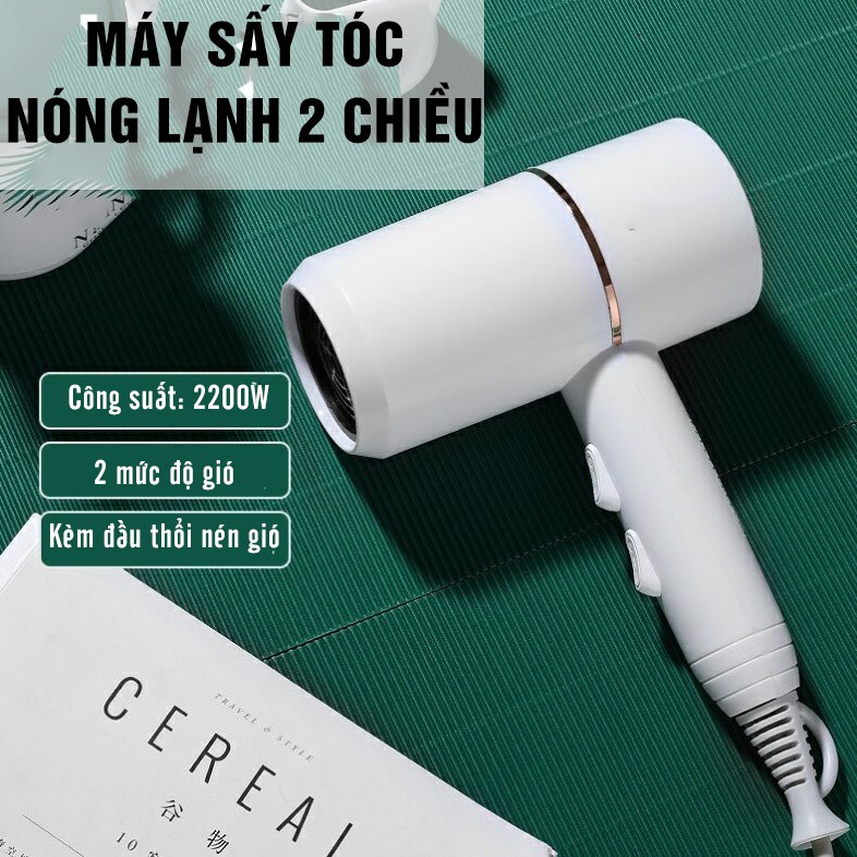 Máy Sấy Tóc Nóng Lạnh 2 Chiều - Công suất 2200W - 2 mức độ gió - An Toàn không Gây Hư Tổn Tóc