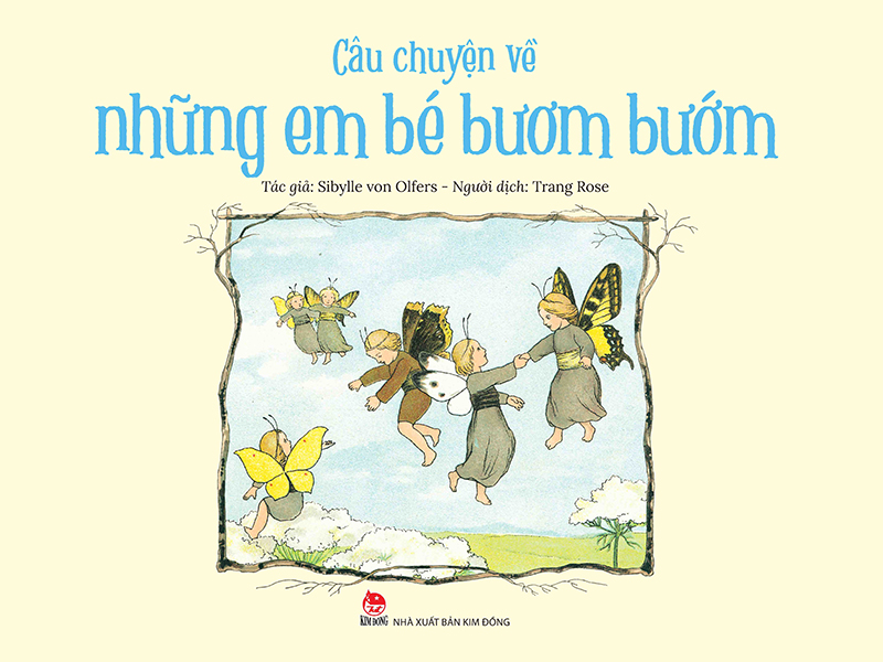 Sách - Câu chuyện về những em bé bươm bướm - Kim Đồng