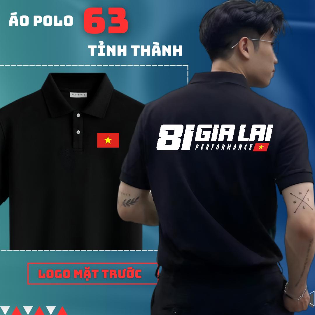ÁO POLO IN 63 TỈNH THÀNH - ANH EM 81 GIA LAI MÃI ĐỈNH (ghi chú mã tỉnh hoặc tên riêng bạn muốn đặt) 