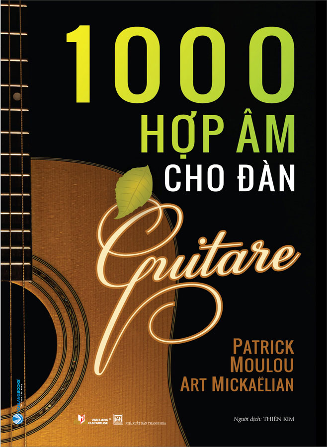 Sách - 1000 Hợp Âm Cho Đàn Guitare (Tái bản năm 2022) - Phương Nam Book