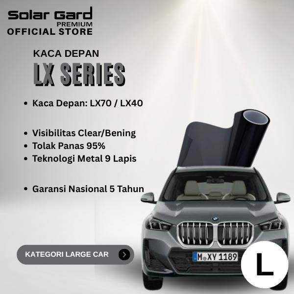 SOLAR GARD PREMIUM KACA FILM DEPAN LX70/LX40 KATEG LARGE CAR VISIBILITAS CLEAR TOLAK PANAS 95% GARANSI 5 TAHUN -RM3 Variasi Harga  9,120,000 Ringgit*Penghantaran Percuma