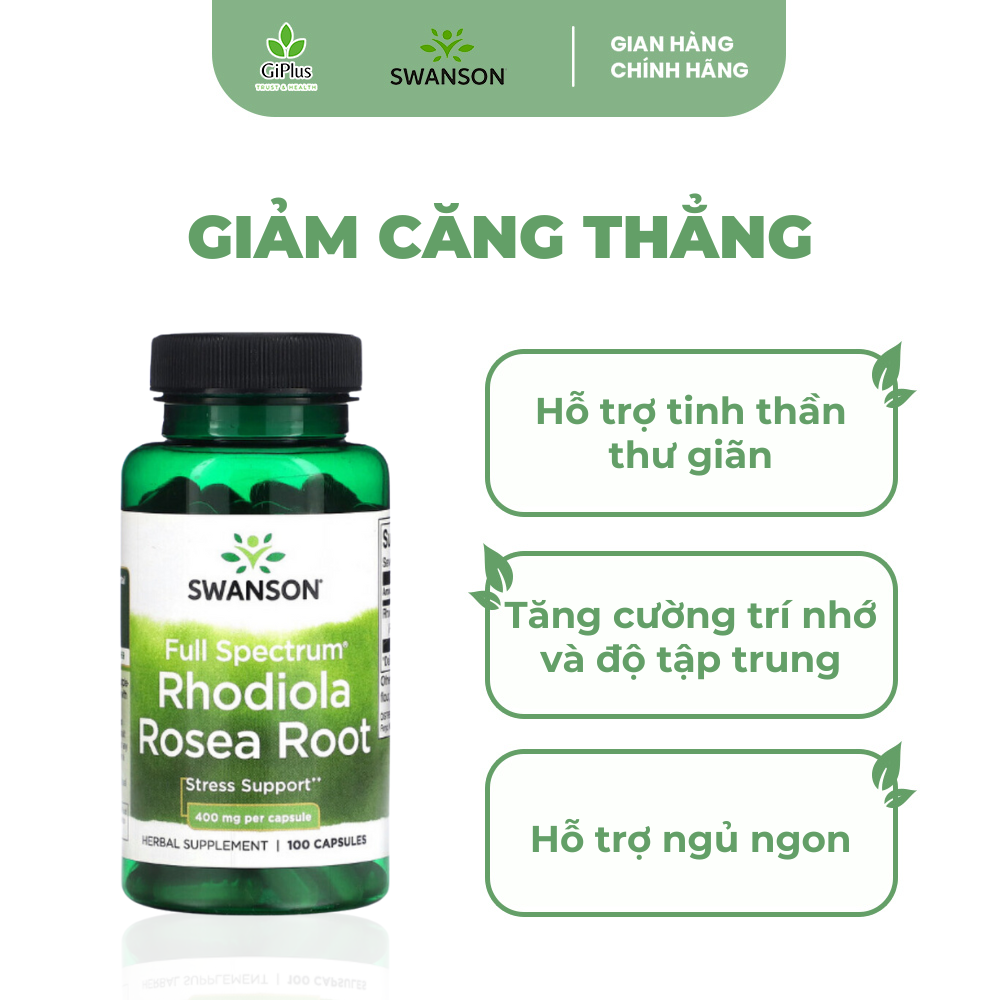 Viên Uống Swanson Rhodiola Rosea Root Hỗ Trợ Giảm Căng Thẳng, Cải Thiện Tâm Trạng (100 viên/ lọ)