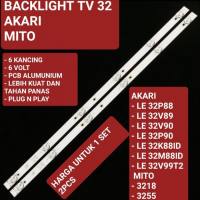 BACKLIGHT TV AKARI 32 LE 32P88 32V89 32V90 32P90 32K88 32M88 32V99T2