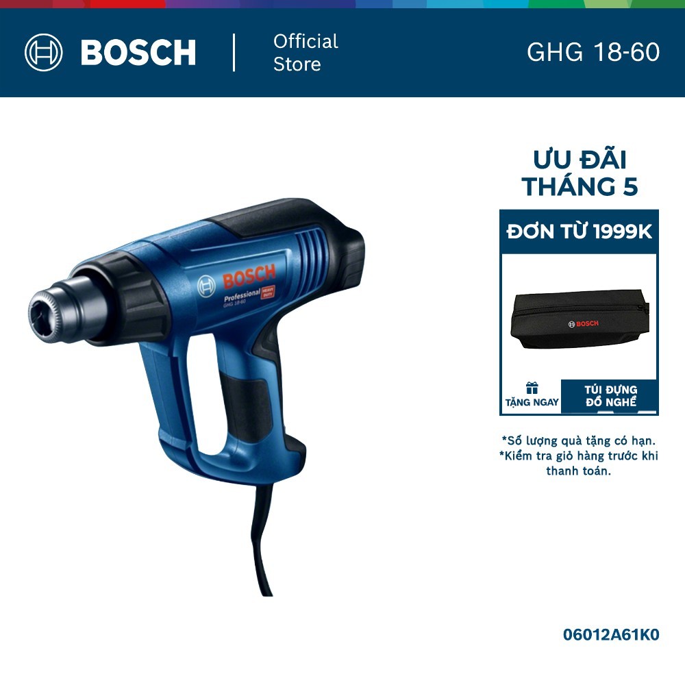 Máy thổi hơi nóng Bosch GHG 18-60 - 1800W, 3 cấp độ nhiệt, 50-600°C, kích thước nhỏ gọn
