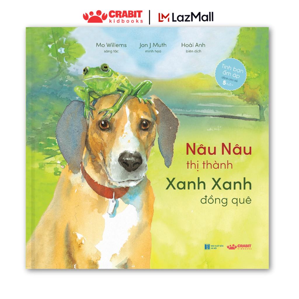 Sách - Nâu Nâu thị thành Xanh Xanh đồng quê - Crabit Kidbooks