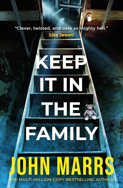 Sách - Keep It in the Family - John Marrs