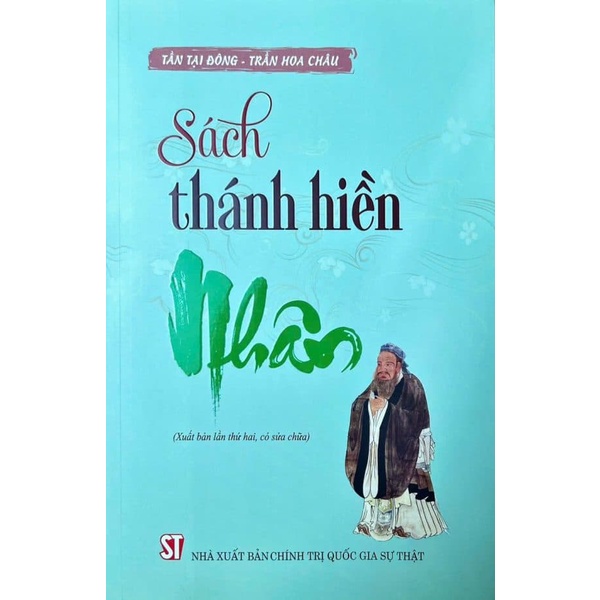 Sách thánh hiền - Nhân NXBCTQGST