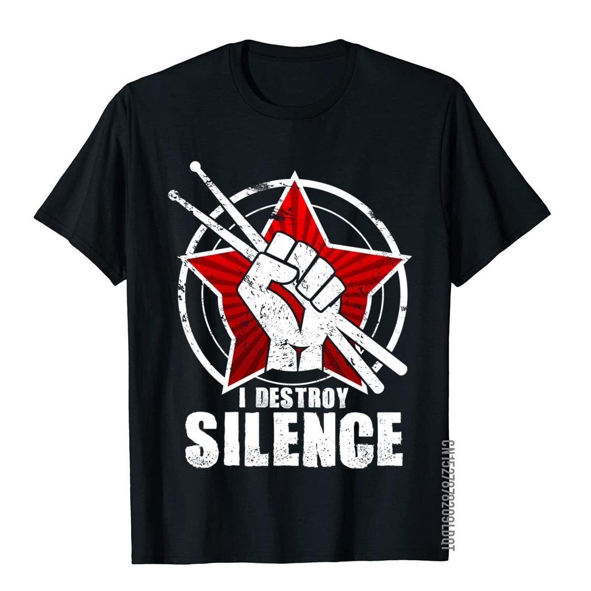 I destroy silence - funny vintage drums drummer gift leisure top t-shirts tops tees for men cotton moto biker t shirt s-4xl-5xl-6xl