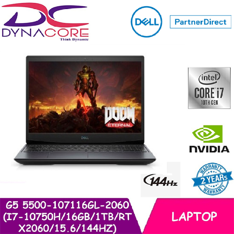 【DELIVERY IN 24 HOURS】DYNACORE - DELL G5 5500-107116GL-2060 (i7-10750H | 16GB | 1TB | RTX2060 | 15.6 | 144Hz) 5500-107116GL 2YS WARRANTY BY DELL