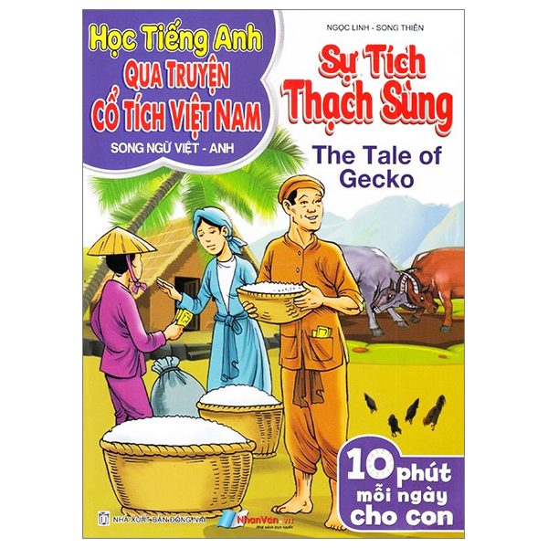 Sách Fahasa - Học Tiếng Anh Qua Truyện Cổ Tích Việt Nam - Song Ngữ Việt-Anh - Sự Tích Thạch Sùng