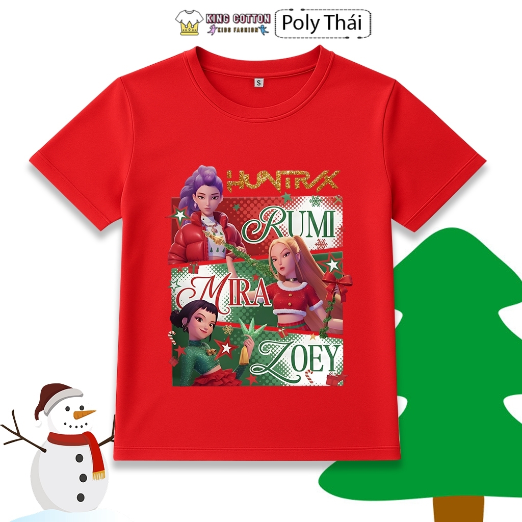 Áo Thun Trẻ Em Huntrix Noel, Vải Poly Thái Mặc Mát và Dầy Dặn, Có Size Trẻ Em Và Người Lớn, KING COTTON