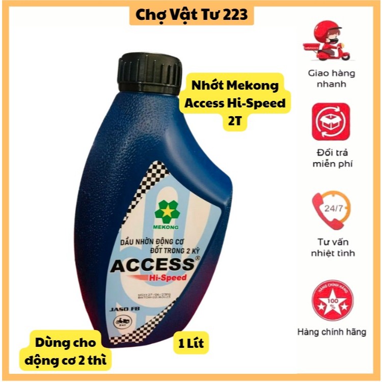 🎁Nhớt Động Cơ Mekong Access Hi-Speed 2T Nhớt Bôi Trơn Chất Lượng Cao Được Thiết Kế Cho Động Cơ 2 T