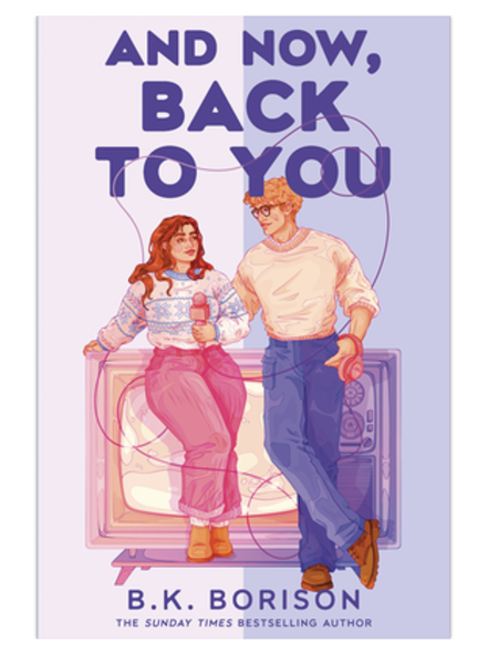 Sách - And Now, Back to You (Sprayed Edge) - B.K. Borison